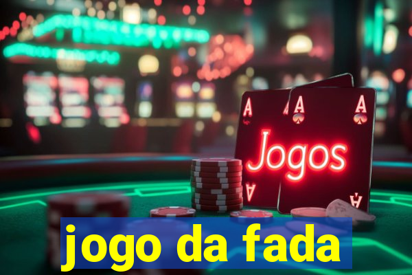 jogo da fada